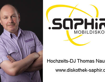 DJ Thomas Naumann - Mobildiskothek SAPHIR