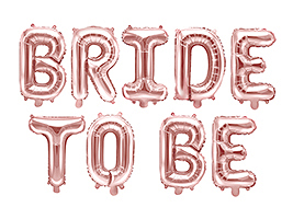 Dekoration Junggesellinnenabschied Bride to Be"-Folienhochzeitskugeln: Farbe Rose Gold